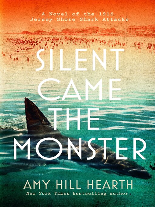 Title details for Silent Came the Monster by Amy Hill Hearth - Available